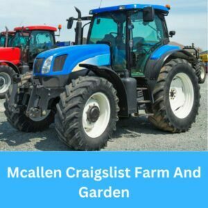 Mcallen Craigslist Farm And Garden